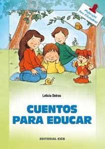 CUENTOS PARA EDUCAR (MATERIALES PARA EDUCADORES) | 9788483160244 | DOTRAS, LETICIA | Llibreria Aqualata | Comprar llibres en català i castellà online | Comprar llibres Igualada