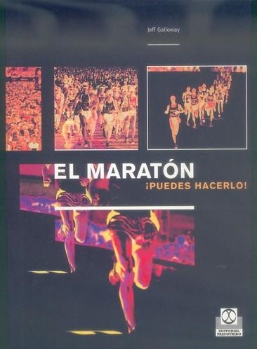 MARATON, EL. PUEDES HACERLO | 9788480197335 | GALLOWAY, JEFF | Llibreria Aqualata | Comprar llibres en català i castellà online | Comprar llibres Igualada