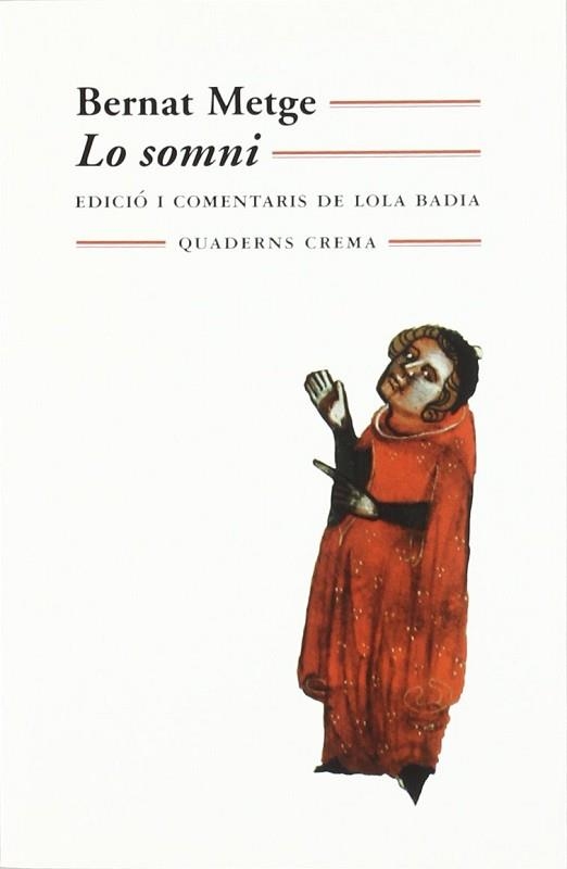 SOMNI, LO (MINIMA MINOR 86) | 9788477274025 | METGE, BERNAT | Llibreria Aqualata | Comprar llibres en català i castellà online | Comprar llibres Igualada