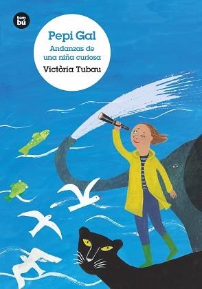 PEPI GAL. ANDANZAS DE UNA NIÑA CURIOSA | 9788483435748 | TUBAU SALA, VICTÒRIA | Llibreria Aqualata | Comprar llibres en català i castellà online | Comprar llibres Igualada