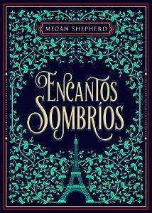 ENCANTOS SOMBRÍOS | 9788424664008 | SHEPHERD, MEGAN | Llibreria Aqualata | Comprar llibres en català i castellà online | Comprar llibres Igualada