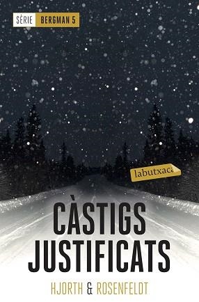 CÀSTIGS JUSTIFICATS (SERIE BERGMAN 5) | 9788417420529 | HJORTH, MICHAEL / ROSENFELDT, HANS | Llibreria Aqualata | Comprar llibres en català i castellà online | Comprar llibres Igualada