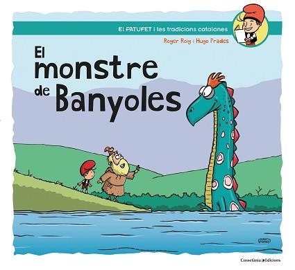 MONSTRE DE BANYOLES, EL | 9788490348154 | ROIG PRADES, ROGER | Llibreria Aqualata | Comprar llibres en català i castellà online | Comprar llibres Igualada