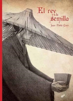 REY Y LA SEMILLA, EL | 9788416817436 | CARO BALESTRIERI, JUAN PABLO | Llibreria Aqualata | Comprar llibres en català i castellà online | Comprar llibres Igualada