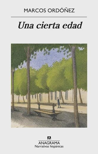 UNA CIERTA EDAD | 9788433998699 | ORDÓÑEZ, MARCOS | Llibreria Aqualata | Comprar llibres en català i castellà online | Comprar llibres Igualada