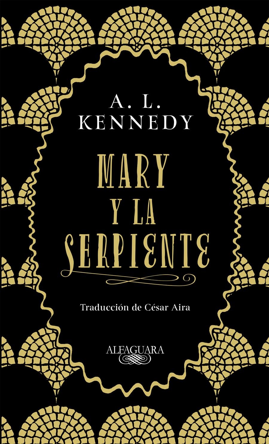 MARY Y LA SERPIENTE | 9788420434858 | KENNEDY, A. L. | Llibreria Aqualata | Comprar llibres en català i castellà online | Comprar llibres Igualada