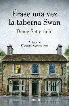 ÉRASE UNA VEZ LA TABERNA SWAN | 9788426405647 | SETTERFIELD, DIANE | Llibreria Aqualata | Comprar llibres en català i castellà online | Comprar llibres Igualada