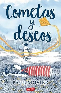 COMETAS Y DESEOS | 9788417222376 | MOSIER, PAUL | Llibreria Aqualata | Comprar llibres en català i castellà online | Comprar llibres Igualada