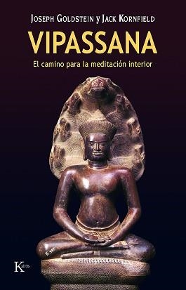 VIPASSANA.CAMINO DE LA MEDITACION INTERIOR,EL | 9788472453562 | GOLDSTEIN,J. | Llibreria Aqualata | Comprar llibres en català i castellà online | Comprar llibres Igualada