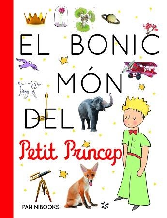 BONIC MÓN DEL PETIT PRINCEP, EL | 9788491677222 | Llibreria Aqualata | Comprar llibres en català i castellà online | Comprar llibres Igualada