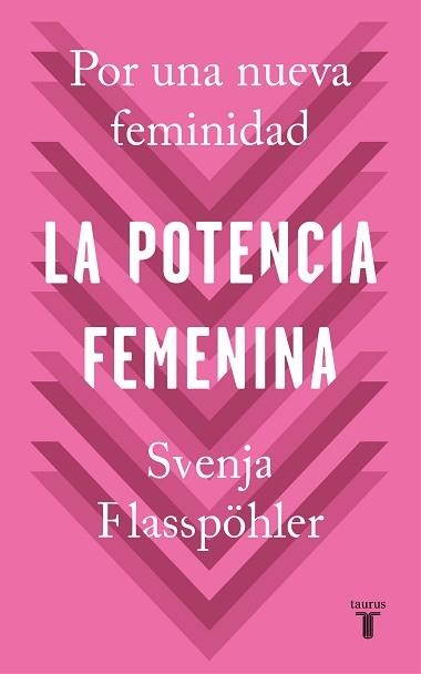 POTENCIA FEMENINA, LA | 9788430622474 | FLABPÖHLER, SVENJA | Llibreria Aqualata | Comprar llibres en català i castellà online | Comprar llibres Igualada