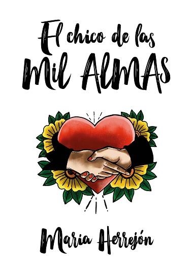 CHICO DE LAS MIL ALMAS, EL | 9788420433929 | HERREJÓN, MARÍA | Llibreria Aqualata | Comprar llibres en català i castellà online | Comprar llibres Igualada