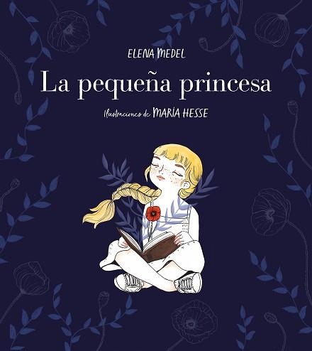 PEQUEÑA PRINCESA, LA | 9788417460570 | MEDEL, ELENA / HESSE, MARÍA | Llibreria Aqualata | Comprar libros en catalán y castellano online | Comprar libros Igualada