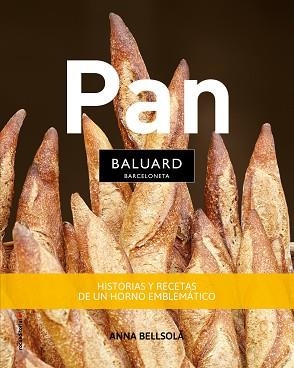 PAN BALUARD | 9788417167134 | BELLSOLÀ, ANNA | Llibreria Aqualata | Comprar llibres en català i castellà online | Comprar llibres Igualada