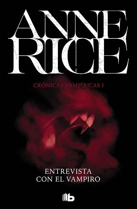 ENTREVISTA CON EL VAMPIRO (CRÓNICAS VAMPÍRICAS 1) | 9788490707838 | RICE, ANNE | Llibreria Aqualata | Comprar llibres en català i castellà online | Comprar llibres Igualada