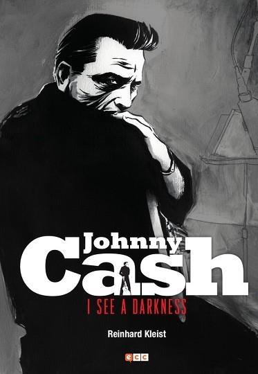 JOHNNY CASH: I SEE A DARKNESS | 9788417787233 | KLEIST, REINHARD | Llibreria Aqualata | Comprar llibres en català i castellà online | Comprar llibres Igualada