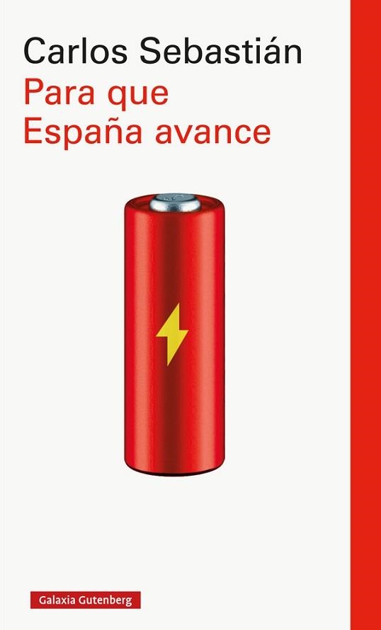 PARA QUE ESPAÑA AVANCE | 9788417747206 | SEBASTIÁN, CARLOS | Llibreria Aqualata | Comprar llibres en català i castellà online | Comprar llibres Igualada