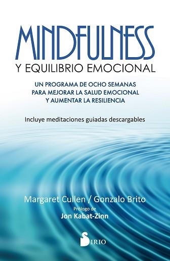 MINDFULNESS Y EQUILIBRIO EMOCIONAL | 9788416579778 | CULLEN, MARGARET / BRITO PONS, GONZALO | Llibreria Aqualata | Comprar llibres en català i castellà online | Comprar llibres Igualada