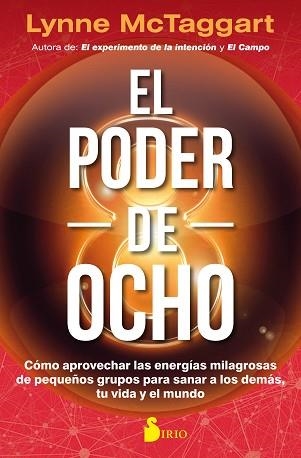 PODER DEL OCHO, EL | 9788417030810 | MCTAGGART, LYNNE | Llibreria Aqualata | Comprar llibres en català i castellà online | Comprar llibres Igualada