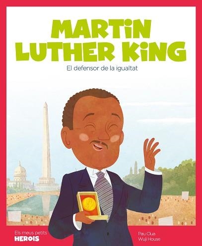 MARTIN LUTHER KING - CAT | 9788417822163 | CLUA, PAU /  WUJI HOUSE | Llibreria Aqualata | Comprar llibres en català i castellà online | Comprar llibres Igualada