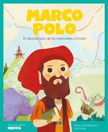 MARCO POLO - CAT | 9788417822149 | LLORET, VICTOR /  WUJI HOUSE | Llibreria Aqualata | Comprar llibres en català i castellà online | Comprar llibres Igualada