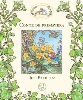 CONTE DE PRIMAVERA. LA BARDISSA SECRETA | 9788417059934 | BARKLEM, JILL | Llibreria Aqualata | Comprar llibres en català i castellà online | Comprar llibres Igualada