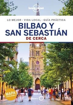 BILBAO Y SAN SEBASTIÁN DE CERCA (LONELY PLANET) | 9788408200871 | LOUIS, REGIS | Llibreria Aqualata | Comprar llibres en català i castellà online | Comprar llibres Igualada