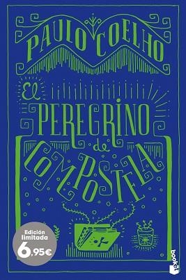 PEREGRINO DE COMPOSTELA, EL | 9788408206217 | COELHO, PAULO | Llibreria Aqualata | Comprar llibres en català i castellà online | Comprar llibres Igualada