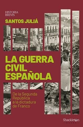 GUERRA CIVIL ESPAÑOLA, LA | 9788417822033 | JULIÁ DÍAZ, SANTOS | Llibreria Aqualata | Comprar llibres en català i castellà online | Comprar llibres Igualada