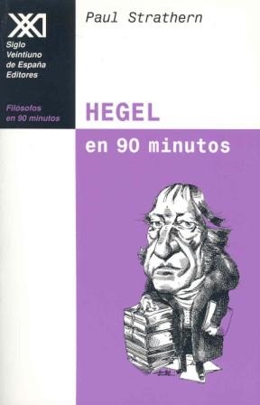 HEGEL EN 90 MINUTOS (FILOSOFOS EN 90 MINUTOS) | 9788432310256 | STRATHERN, PAUL | Llibreria Aqualata | Comprar llibres en català i castellà online | Comprar llibres Igualada