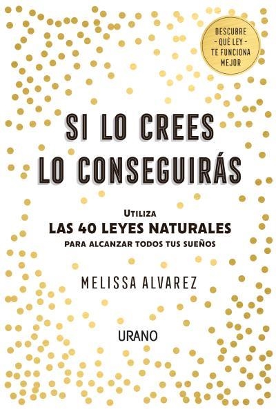 SI LO CREES LO CONSEGUIRÁS | 9788416720552 | ALVAREZ, MELISSA | Llibreria Aqualata | Comprar llibres en català i castellà online | Comprar llibres Igualada