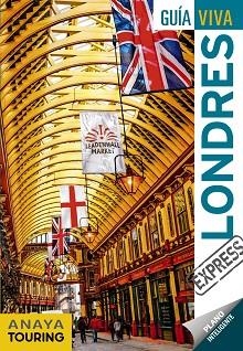 LONDRES (GUÍA VIVA EXPRESS 2019) | 9788491580003 | ARROYO, GONZALO | Llibreria Aqualata | Comprar llibres en català i castellà online | Comprar llibres Igualada