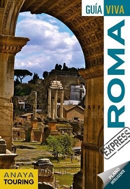 ROMA (GUÍA VIVA EXPRESS 2018) | 9788491580034 | POZO CHECA, SILVIA DEL / PRIOR VENEGAS, MARÍA | Llibreria Aqualata | Comprar llibres en català i castellà online | Comprar llibres Igualada