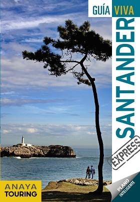 SANTANDER (GUÍA VIVA EXPRESS 2018) | 9788491580164 | ROBA, SILVIA / RIBES, FRANCESC | Llibreria Aqualata | Comprar llibres en català i castellà online | Comprar llibres Igualada