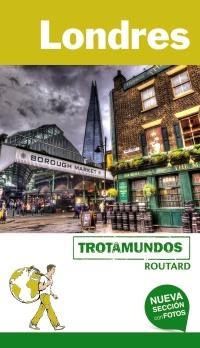 LONDRES (TROTAMUNDOS 2018) | 9788415501909 | GLOAGUEN, PHILIPPE | Llibreria Aqualata | Comprar libros en catalán y castellano online | Comprar libros Igualada