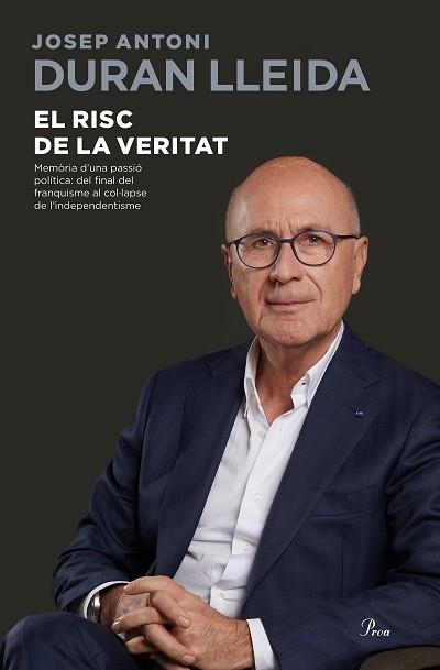 RISC DE LA VERITAT, EL | 9788475887579 | DURAN LLEIDA, JOSEP ANTONI | Llibreria Aqualata | Comprar llibres en català i castellà online | Comprar llibres Igualada