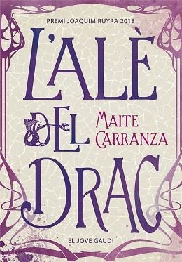 ALÈ DEL DRAC, L' | 9788424664695 | CARRANZA, MAITE | Llibreria Aqualata | Comprar llibres en català i castellà online | Comprar llibres Igualada