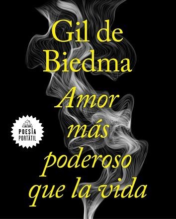 AMOR MÁS PODEROSO QUE LA VIDA | 9788439735663 | GIL DE BIEDMA, JAIME | Llibreria Aqualata | Comprar llibres en català i castellà online | Comprar llibres Igualada