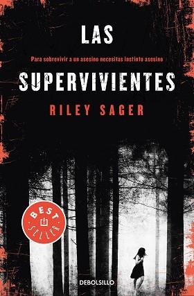 SUPERVIVIENTES, LAS | 9788466346481 | SAGER, RILEY | Llibreria Aqualata | Comprar llibres en català i castellà online | Comprar llibres Igualada