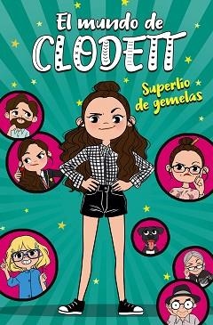 MUNDO DE CLODETT 1, EL. SUPERLÍO DE GEMELAS  | 9788417460693 | CLODETT | Llibreria Aqualata | Comprar llibres en català i castellà online | Comprar llibres Igualada