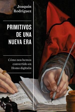 PRIMITIVOS DE UNA NUEVA ERA | 9788490666593 | RODRÍGUEZ, JOAQUÍN | Llibreria Aqualata | Comprar libros en catalán y castellano online | Comprar libros Igualada