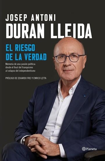 RIESGO DE LA VERDAD, EL | 9788408206897 | DURAN LLEIDA, JOSEP ANTONI | Llibreria Aqualata | Comprar llibres en català i castellà online | Comprar llibres Igualada