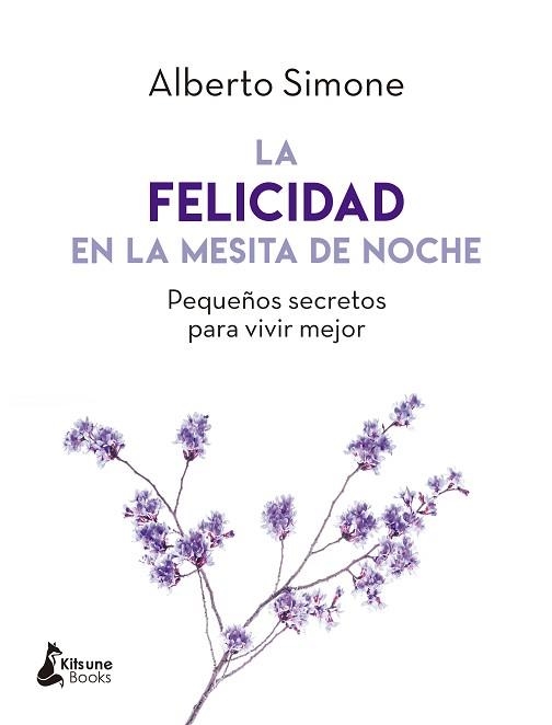 FELICIDAD EN LA MESITA DE NOCHE, LA | 9788416788279 | SIMONE, ALBERTO | Llibreria Aqualata | Comprar llibres en català i castellà online | Comprar llibres Igualada