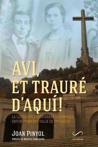 AVI, ET TRAURÉ D'AQUÍ! | 9788417611095 | PINYOL, JOAN | Llibreria Aqualata | Comprar llibres en català i castellà online | Comprar llibres Igualada