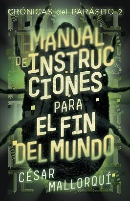 MANUAL DE INSTRUCCIONES PARA E LFIN DEL MUNDO | 9788491825227 | MALLORQUÍ, CÉSAR | Llibreria Aqualata | Comprar libros en catalán y castellano online | Comprar libros Igualada