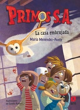 CASA EMBRUJADA, LA (PRIMOS S.A.) | 9788491824527 | MENÉNDEZ-PONTE, MARÍA | Llibreria Aqualata | Comprar llibres en català i castellà online | Comprar llibres Igualada