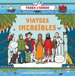 VIATGES INCREIBLES | 9788466145596 | WOOD, A J / JOLLEY, MIKE | Llibreria Aqualata | Comprar llibres en català i castellà online | Comprar llibres Igualada