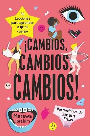 CAMBIOS,CAMBIOS,CAMBIOS! | 9788491820345 | IBRAHIM, MARAWA | Llibreria Aqualata | Comprar llibres en català i castellà online | Comprar llibres Igualada