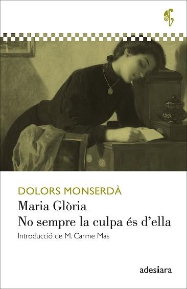 MARIA GLÒRIA / NO SEMPRE LA CULPA ÉS D’ELLA | 9788416948314 | MONSERDÀ I VIDAL, DOLORS | Llibreria Aqualata | Comprar llibres en català i castellà online | Comprar llibres Igualada