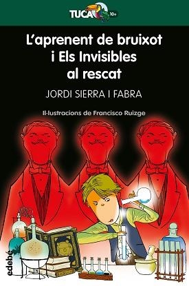 APRENENT DE BRUIXOT Y ELS INVISIBLES AL RESCAT, L' | 9788468340937 | SIERRA I FABRA, JORDI | Llibreria Aqualata | Comprar llibres en català i castellà online | Comprar llibres Igualada